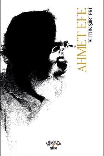 Ahmet Efe-Bütün Şiirleri | Kitap Ambarı