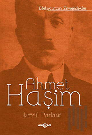 Ahmet Haşim | Kitap Ambarı