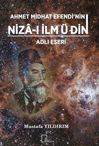 Ahmet Midhat Efendi'nin Niza-ı İlm ü Din Adlı Eseri | Kitap Ambarı