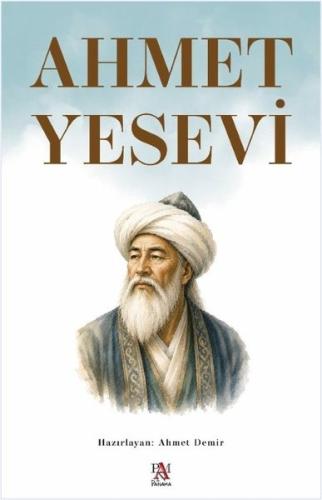 Ahmet Yesevi | Kitap Ambarı