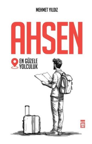 Ahsen - En Güzele Yolculuk | Kitap Ambarı