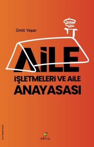 Aile İşletmeleri ve Aile Anayasası | Kitap Ambarı