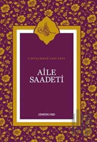 Aile Saadeti (Ciltli)