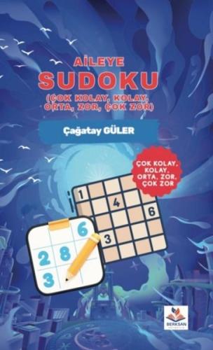 Aileye Sudoku - Çok Kolay Kolay Orta Zor Çok Zor | Kitap Ambarı