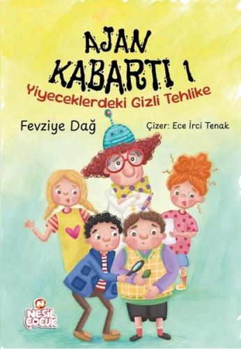 Ajan Kabartı 1 - Yiyeceklerdeki Gizli Tehlike | Kitap Ambarı
