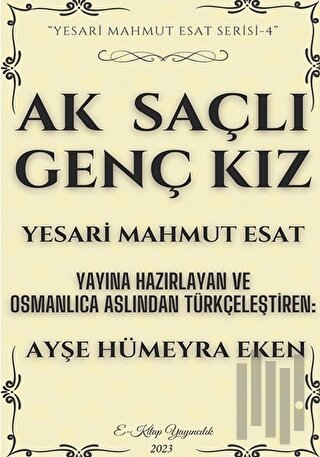 Ak Saçlı Genç Kız