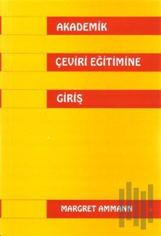 Akademik Çeviri Eğitimine Giriş