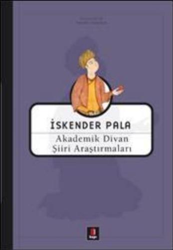 Akademik Divan Şiiri Araştırmaları (Ciltli) | Kitap Ambarı