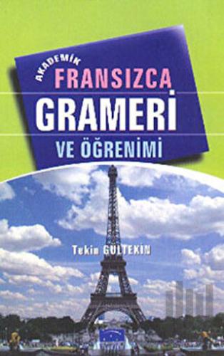 Akademik Fransızca Grameri ve Öğrenimi | Kitap Ambarı