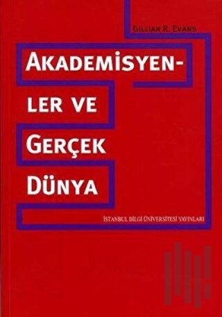 Akademisyenler ve Gerçek Dünya