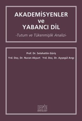 Akademisyenler ve Yabancı Dil | Kitap Ambarı