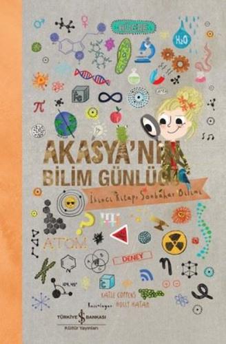 Akasya'nın Bilim Günlüğü - İkinci Kitap Sonbahar Bilimi