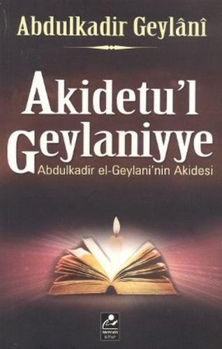 Akidetu’l Geylaniyye | Kitap Ambarı