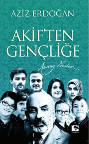 Akif'ten Gençliğe | Kitap Ambarı