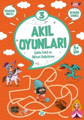 Akıl Oyunları 3 (5+ Yaş) | Kitap Ambarı