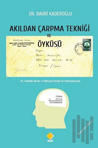 Akıldan Çarpma Tekniği ve Öyküsü