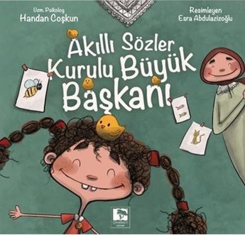 Akıllı Sözler Kurulu Büyük Başkanı | Kitap Ambarı