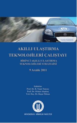 Akıllı Ulaştırma Teknolojileri Çalıştayı