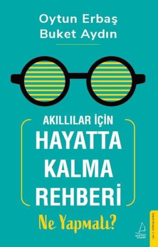 Akıllılar İçin Hayatta Kalma Rehberi - Ne Yapmalı? | Kitap Ambarı