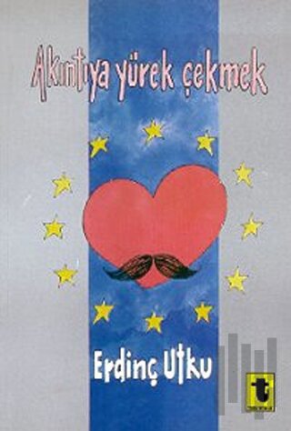 Akıntıya Yürek Çekmek | Kitap Ambarı