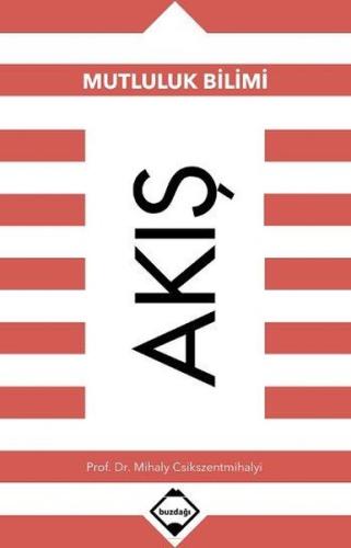 Akış-Mutluluk Bilimi