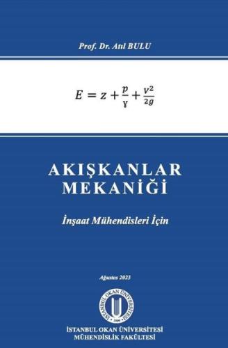 Akışkanlar Mekaniği - İnşaat Mühendisleri İçin | Kitap Ambarı