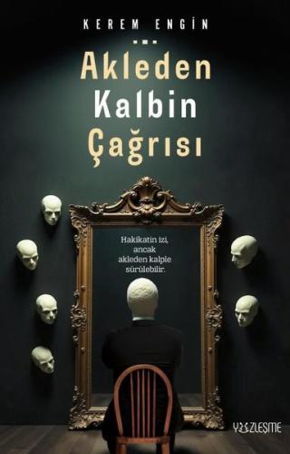 Akleden Kalbin Çağrısı | Kitap Ambarı