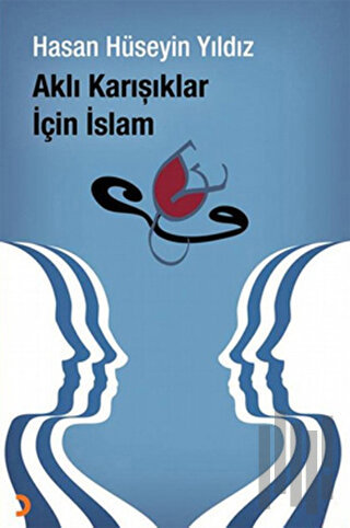 Aklı Karışıklar İçin İslam