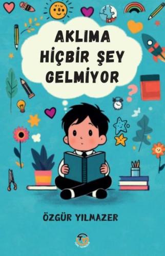 Aklıma Hiçbir Şey Gelmiyor | Kitap Ambarı