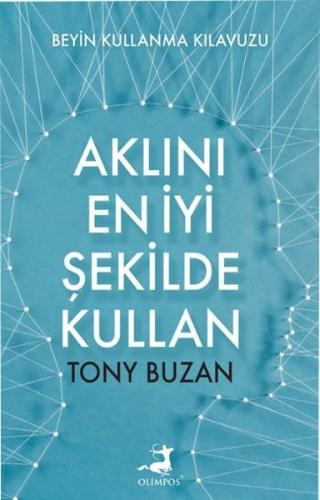 Aklını En İyi Şekilde Kullan | Kitap Ambarı