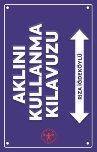 Aklını Kullanma Kılavuzu | Kitap Ambarı
