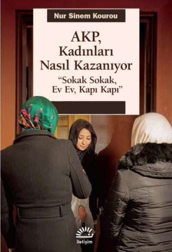 AKP, Kadınları Nasıl Kazanıyor | Kitap Ambarı