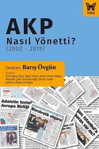 AKP Nasıl Yönetti? (2002 - 2015) | Kitap Ambarı