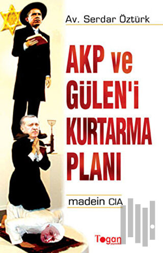AKP ve Gülen’i Kurtarma Planı | Kitap Ambarı