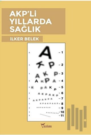 AKP'li Yıllarda Sağlık | Kitap Ambarı
