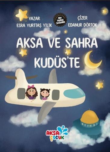 Aksa ve Sahra Kudüs’te | Kitap Ambarı
