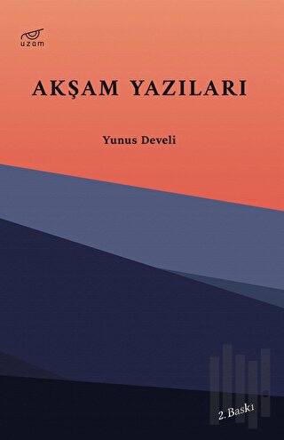 Akşam Yazıları | Kitap Ambarı