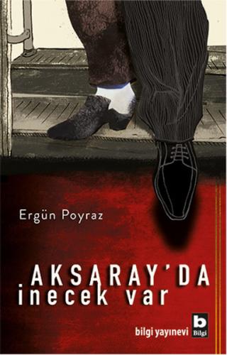 Aksaray’da İnecek Var | Kitap Ambarı