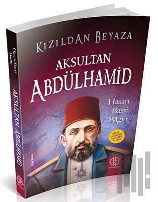 Aksultan Abdülhamid | Kitap Ambarı