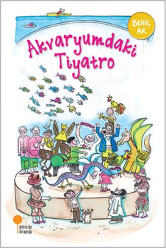 Akvaryumdaki Tiyatro | Kitap Ambarı