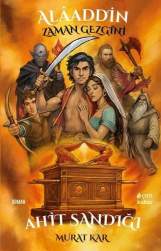Alaaddin Zaman Gezgini - Ahit Sandığı | Kitap Ambarı