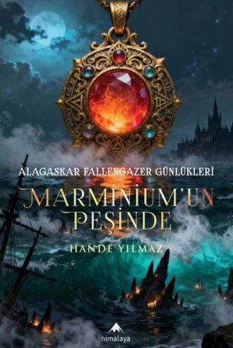 Alagaskar Fallengazer Günlükleri - Marminium'un Peşinde