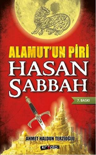 Alamut'un Piri Hasan Sabbah | Kitap Ambarı