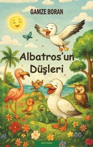 Albatros'un Düşleri | Kitap Ambarı