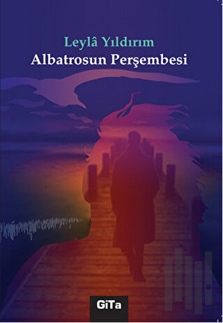 Albatrosun Perşembesi | Kitap Ambarı