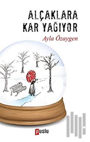 Alçaklara Kar Yağıyor