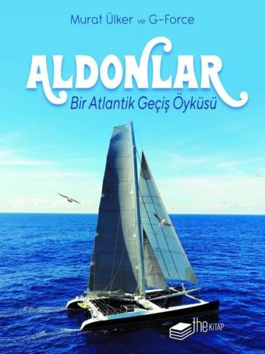 Aldonlar: Bir Atlantik Geçiş Öyküsü - Kutulu Deri Kapak (Ciltli) | Kit