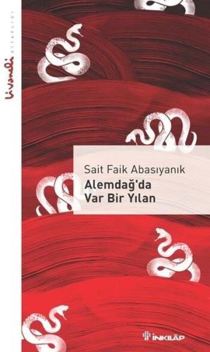 Alemdağ’da Var Bir Yılan - Livaneli Kitaplığı | Kitap Ambarı