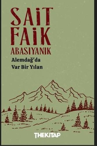 Alemdağ'da Var Bir Yılan