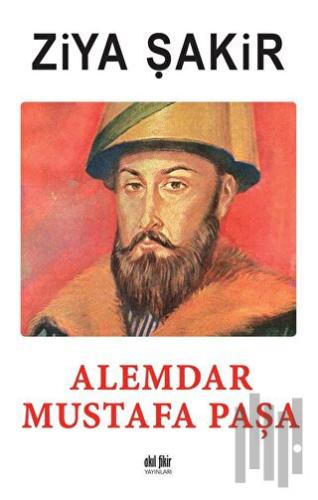 Alemdar Mustafa Paşa | Kitap Ambarı